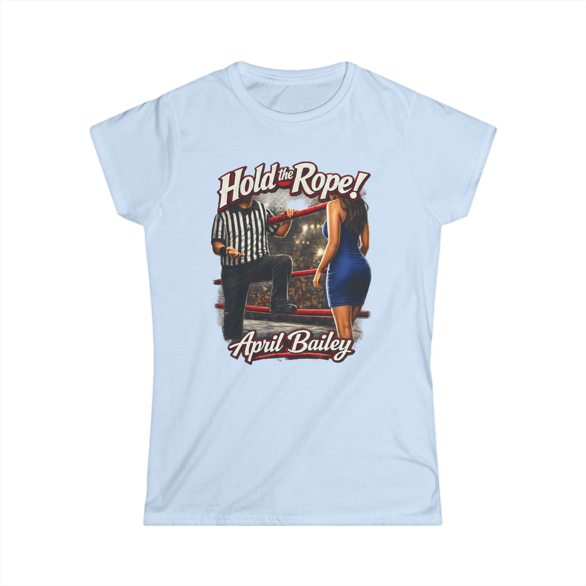 T-Shirt — "Hold the Rope!" April Bailey Graphic Tee