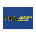 Mid Atlantic Territory Wrestling (MATW) Matte Canvas Wall Art